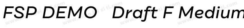 FSP DEMO   Draft F Medium Regula字体转换